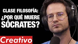 CREATIVO 477  MATEUS RUZZARIN CLASE DE FILOSOFÍA  ¿Por qué muere Sócrates Sus Argumentos [upl. by Newsom]