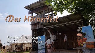 Donnerstag am Morgen Erster Rundgang auf dem Hörnerfest für Mittelalter Folk und Pagan [upl. by Everest]