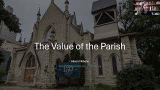 Alison Milbank  The Value of the Parish Presentation and Discussion 3 October 2024 [upl. by Benoite]