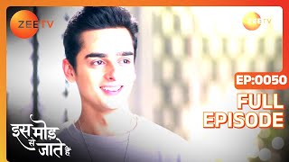 किसे चुनेगी Paragi family या अपनी dreams  Iss Mod Se Jaate Hain Episode 50 Zee TV [upl. by Einnob]