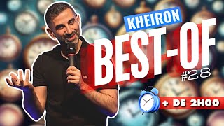 143 MINUTES AVEC KHEIRON  Bestof 28 [upl. by Anoyk668]