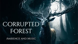 Corrupted Forest Ambience and Music  atmosphere of a dark cursed forest with ambient music ambient [upl. by Ahsieuqal869]