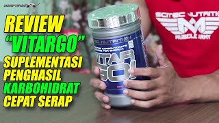 REVIEW VITARGO SCITEC NUTRITION  ASUPAN KARBOHIDRAT YANG CEPAT SERAP PRAKTIS DAN MUDAH [upl. by Mort614]