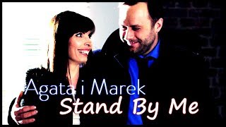 Prawo Agaty  Agata i Marek  Stand By Me HD [upl. by Nolubez]