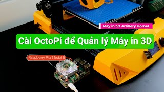 Cài OctoPi lên Raspberry Pi để quản lý Máy in 3D qua Mạng [upl. by Pauli]