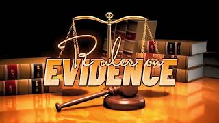 003 Rules of Admissibility Rule 130  Rules on Evidence  by Dean Riano [upl. by Eynaffit737]