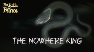 The Nowhere King  The Little Prince Snake AMV with Lyrics [upl. by Nylecsoj856]