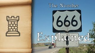 The Meaning of 666 Explained [upl. by Ruffi508]