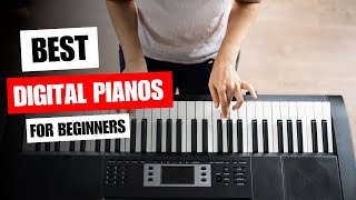 5 Best Digital Pianos for Beginners in 2023 [upl. by Danica]