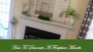 Tips On How To Decorate A Fireplace Mantle [upl. by Tonie]