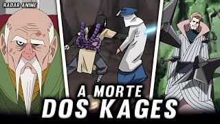 COMO FOI A MORTE DE CADA KAGE EM NARUTO [upl. by Andert]