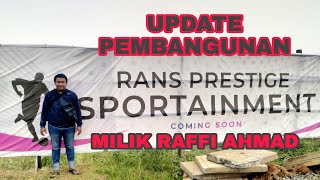 PROGRES TERBARU PEMBANGUN RANS PRESTIGE SPORTAINMENT MILIK SULTAN ANDARARAFFI AHMAD DI PIK 2 [upl. by Allehs]