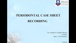 PERIODONTAL CASE SHEET RECORDING [upl. by Dimah]