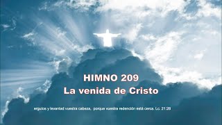 Himno 209 La venida de Cristo [upl. by Jilleen]