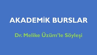 AKADEMİK BURSLAR [upl. by Ayahsey56]