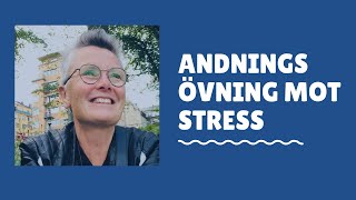 Andningsövning mot stress [upl. by Aretak347]