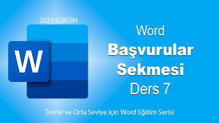 Word Ders 7 Başvurular Sekmesi [upl. by Auvil]