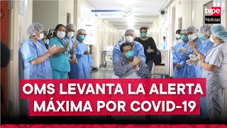 La OMS levantó la ALERTA MÁXIMA por la pandemia de COVID19 [upl. by Pfosi]