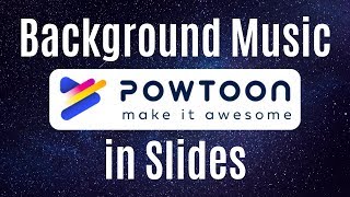 PowToon Tutorial Add Background music in the slides Hindi [upl. by Ennad]