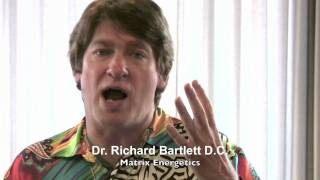 Dr Richard Bartlett Matrix Energetics [upl. by Shear136]