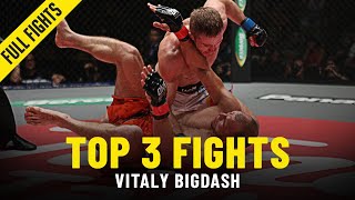 Vitaly Bigdashs Top 3 Fights [upl. by Jolynn]