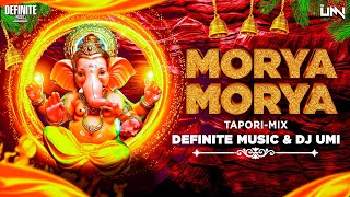 Morya Morya  Hey Deva Tujhya Daari Aalo 2024 Tapori Mix  Definite Music  DJ Umi  Ajay Atul [upl. by Sola]