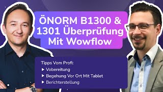 ÖNORM B1300 amp 1301 Objektsicherheitsprüfung mit Wowflow Tipps aus der Praxis [upl. by Eenram582]