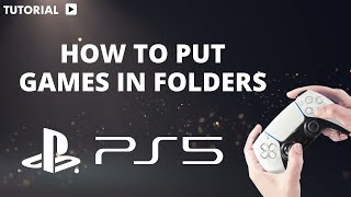 How to put Games in folders on PS5 [upl. by Frick262]