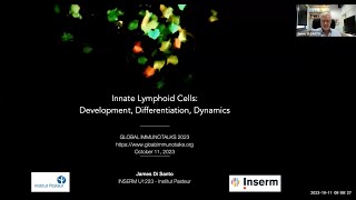 quotInnate Lymphoid Cell Development Differentiation and Dynamicsquot by Dr James Di Santo [upl. by Nnaitsirk]