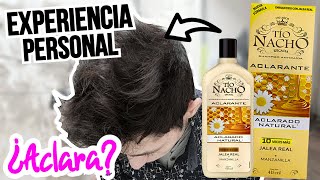 90 Días con Shampoo TIO NACHO ACLARANTE Anti Caída  ACLARAR CABELLO [upl. by Ehsom]