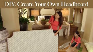 DIY Create Your Own Headboard [upl. by Aseeral3]