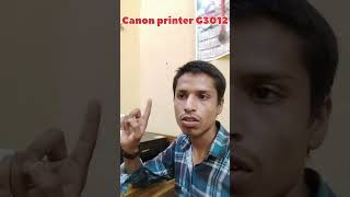 Canon G3012 printer review  canon g3010 unboxing  canon g3012 unboxing printer review [upl. by Aicak611]