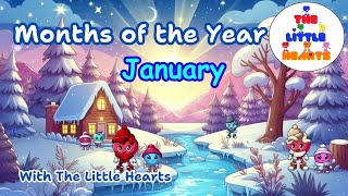 Learn the Months of the Year with the Little Hearts  Fun SingAlong for Kids [upl. by Accissej]