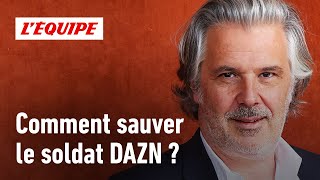 Droits TV en Ligue 1  Une prise de conscience des clubs pour sauver DAZN [upl. by Helban]