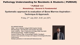 Pursue 14 H LiveSystematic approach to evaluation of Bone Marrow Aspiration  Technique amp [upl. by Hahn]