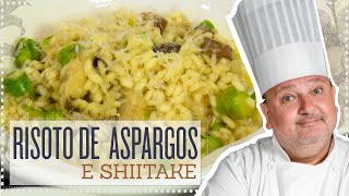 RISOTO DE ASPARGOS E SHIITAKE  ERICK JACQUIN [upl. by Codding]