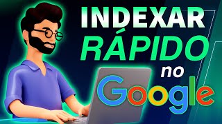 Como indexar Site no Google Instant Indexing [upl. by Mcguire]