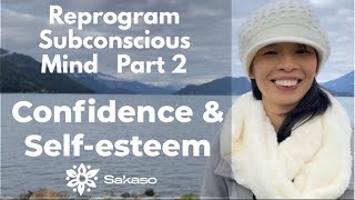 Reprogram Subconscious Mind Pt 2 Posture for confidence amp selfesteem [upl. by Pulsifer]