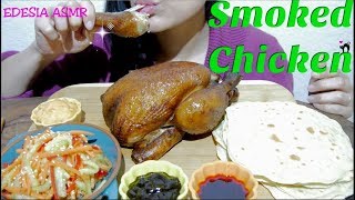 ASMR 咀嚼音 Whole Smoked Chicken スモークチキン 燻雞 훈제 통닭 Poulet fumé EATING SOUND [upl. by Iglesias240]