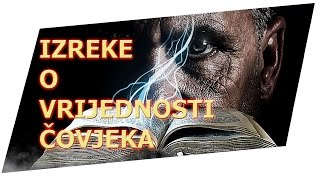 Izreke o vrijednosti covjeka [upl. by Norah891]