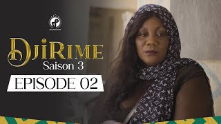 Série  Djirime  Saison 3  Episode 2 [upl. by Ecinrev]