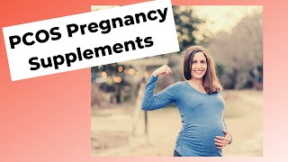 PCOS pregnancy supplements [upl. by Areemas]