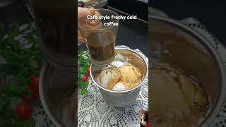 Quick frothy cafe style cold coffee in blender ❣️ coldcoffee frothycoffee cafestyle thickcoffee [upl. by Enrique]