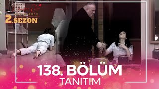 Kısmetse Olur Aşkın Gücü 2 Sezon 138 Bölüm TANITIM [upl. by Rep196]