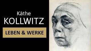 Käthe Kollwitz  Leben Werke amp Malstil  Einfach erklärt [upl. by Cristine]