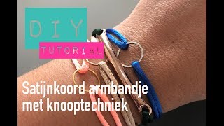 Satijnkoord armbandje met knooptechniek [upl. by Wailoo240]