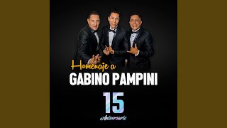 Homenaje a Gabino Pampini Mi VecinaCuerpo de Guitarra5 Pa las 12  15 Aniversario [upl. by Shipp]