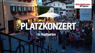 Platzkonzert in Hopfgarten  Region Hohe Salve [upl. by Sirrep926]