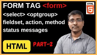 FORM TAG  PART2  SELECT  OPTGROUPOPTION  FIELDSET  ACTION  METHOD  GETPOST TARGETSTATUS [upl. by Wassyngton]