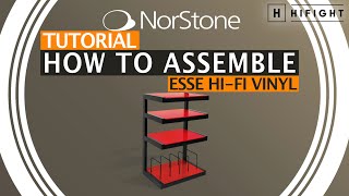 Norstone Esse HiFi Vinyl  How to assemble HiFi rack English version [upl. by Neeoma]